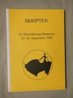 19./20. JAHRHUNDERT. Skripten - 39. Historikertag Hannover - 23.-26.September 1992 -