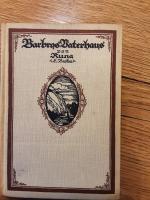 Runa ( E. Beskow ): Barbros Vaterhaus