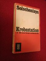 Alexander Solschenizyn: Krebsstation Alexander Solschenizyn: Krebsstation