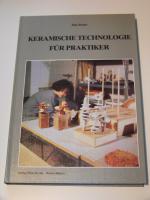 Keramische Technologie für Praktiker +++ Keramik +++ Töpfern +++ TOP!!!