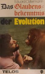 Eduard Ostermann: Das Glaubensbekenntnis Eduard Ostermann: Das Glaubensbekenntnis