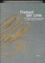 Erich Franz (Hg.): Freiheit der Linie - Erich Franz (Hg.): Freiheit der Linie -
