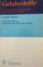 Gefahrstoffe - Ein Leitfaden für Pharmazeuten und Naturwissenschaftler