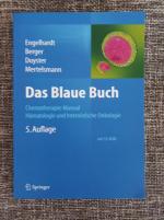 Das Blaue Buch - Chemotherapie-Manual Hämatologie und Internistische Onkologie