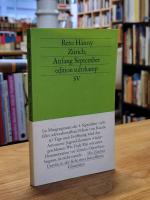 Reto Hänny: Zürich, Anfang September Reto Hänny: Zürich, Anfang September