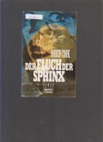 Robin Cook: Der Fluch der Sphinx