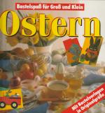 Ostern. Bastelspaß für Groß und Klein. M Ostern. Bastelspaß für Groß und Klein. M