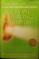 Dr. & Master ZHI GANG SHA: DIVINE HEALIN Dr. & Master ZHI GANG SHA: DIVINE HEALIN
