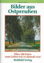 Bilder aus Ostpreussen