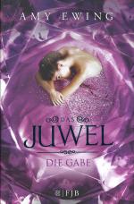 Die Gabe - Das Juwel