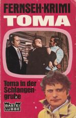 Toma in der Schlangengrube