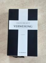 Simon Beckett: Verwesung Simon Beckett: Verwesung