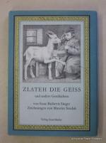 Singer, Isaac Bashevis: Zlateh die Geiss