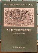 Petri - Patri - Paradies