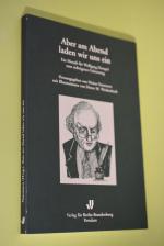 Aber am Abend laden wir uns ein : ein Mosaik für Wolfgang Hempel zum siebzigsten Geburtstag. hrsg. von Meino Naumann. Mit Ill. von Dieter M. Weidenbach