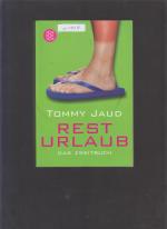 Tommy Jaud: Resturlaub - Das Zweitbuch Tommy Jaud: Resturlaub - Das Zweitbuch