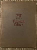 Albrecht Dürer - Sein Leben und eine Auswahl seiner Werke. Mit Erläuterungen zu den einzelnen Blättern