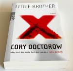 Cory Doctorow: Little Brother Cory Doctorow: Little Brother