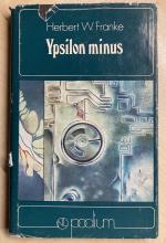 Herbert W. Franke: Ypsilon minus
