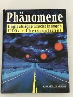 Phänomene - Unglaubliche Erscheinungen, UFOs, Übersinnliches