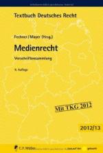 Medienrecht - Vorschriftensammlung