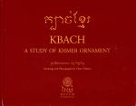 Kbach : a study of Khmer ornament