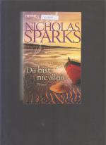 Nicholas Sparks: Du bist nie allein