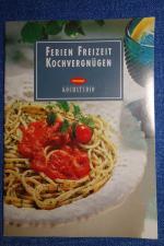 Ferien Freizeit Kochvergnügen