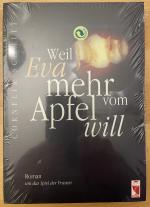 Cornelia Schmitt: Weil Eva mehr vom Apfe
