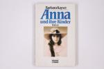 Barbara Kayser: ANNA UND IHRE KINDER. Ro