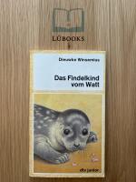 Dieuwke Winsemius: Das Findelkind vom Wa Dieuwke Winsemius: Das Findelkind vom Wa