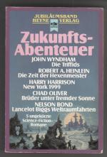 Zukunftsabenteuer - Fünf ungekürzte Science-Fiction Romane