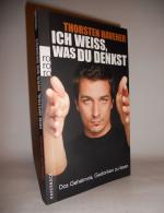 Ich weiß, was du denkst - Das Geheimnis, Gedanken zu lesen