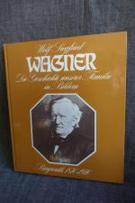 Die Geschichte unserer Familie in Bildern Bayreuth 1876-1976 . Mit Beiträgen von Winifred, Gertrud und Nike Wagner