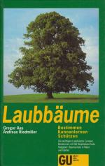 Laubbäume. Ein Bestimmungsbuch