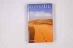 Konsalik, Heinz G.: DIE STRASSE OHNE END