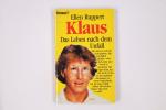 Ellen Ruppert: KLAUS - DAS LEBEN NACH DE