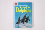 Horace Dobbs: DAS BUCH DER DELPHINE.