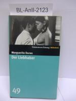 Marguerite Duras: Der Liebhaber Marguerite Duras: Der Liebhaber