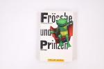Andrea Brown: FRÖSCHE UND PRINZEN. Roman