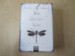 Becky Masterman: Bis du tot bist Becky Masterman: Bis du tot bist