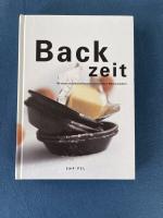 Backzeit. 100 süsse und pikante Rezepte