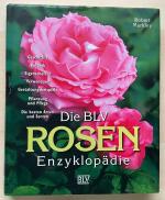 Die BLV Rosen-Enzyklopädie