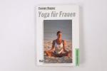 Carmen Wagner: YOGA FÜR FRAUEN.