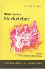 Alfons Heinzen: Hunsrücker Steckelcher Alfons Heinzen: Hunsrücker Steckelcher