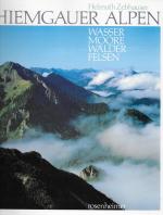 Helmuth Zebhauser: Chiemgauer Alpen Helmuth Zebhauser: Chiemgauer Alpen