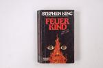 Stephen King: FEUERKIND. Roman