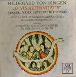 Hildegard von Bingen: "O Vis Aeternitati