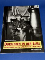 Mechthild Michels: Dorfleben in der Eife Mechthild Michels: Dorfleben in der Eife