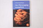 Gerhard Engelsberger: AUS ÜBERZEUGUNG EV Gerhard Engelsberger: AUS ÜBERZEUGUNG EV